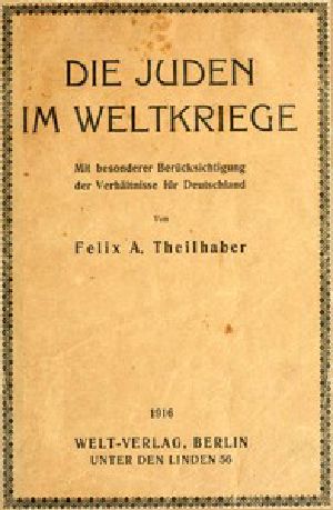 [Gutenberg 45808] • Die Juden Im Weltkriege